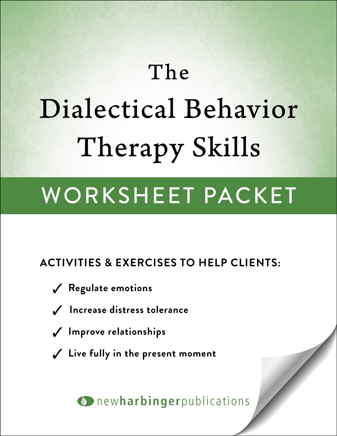 Download Your Free DBT Skills Worksheet Packet Now New Harbinger Download Your Free DBT Skills Worksheet Packet Now New Harbinger