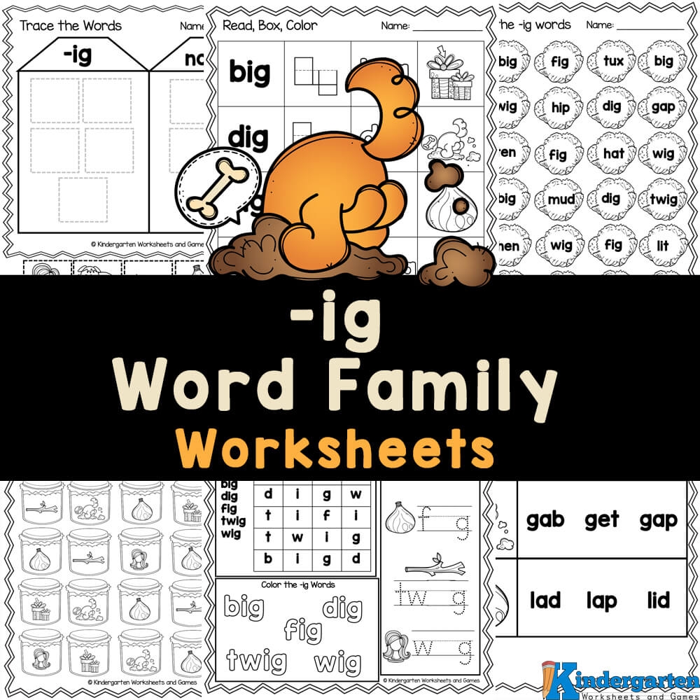 FREE Printable ig Word Family Worksheets For Kindergarten FREE Printable ig Word Family Worksheets For Kindergarten