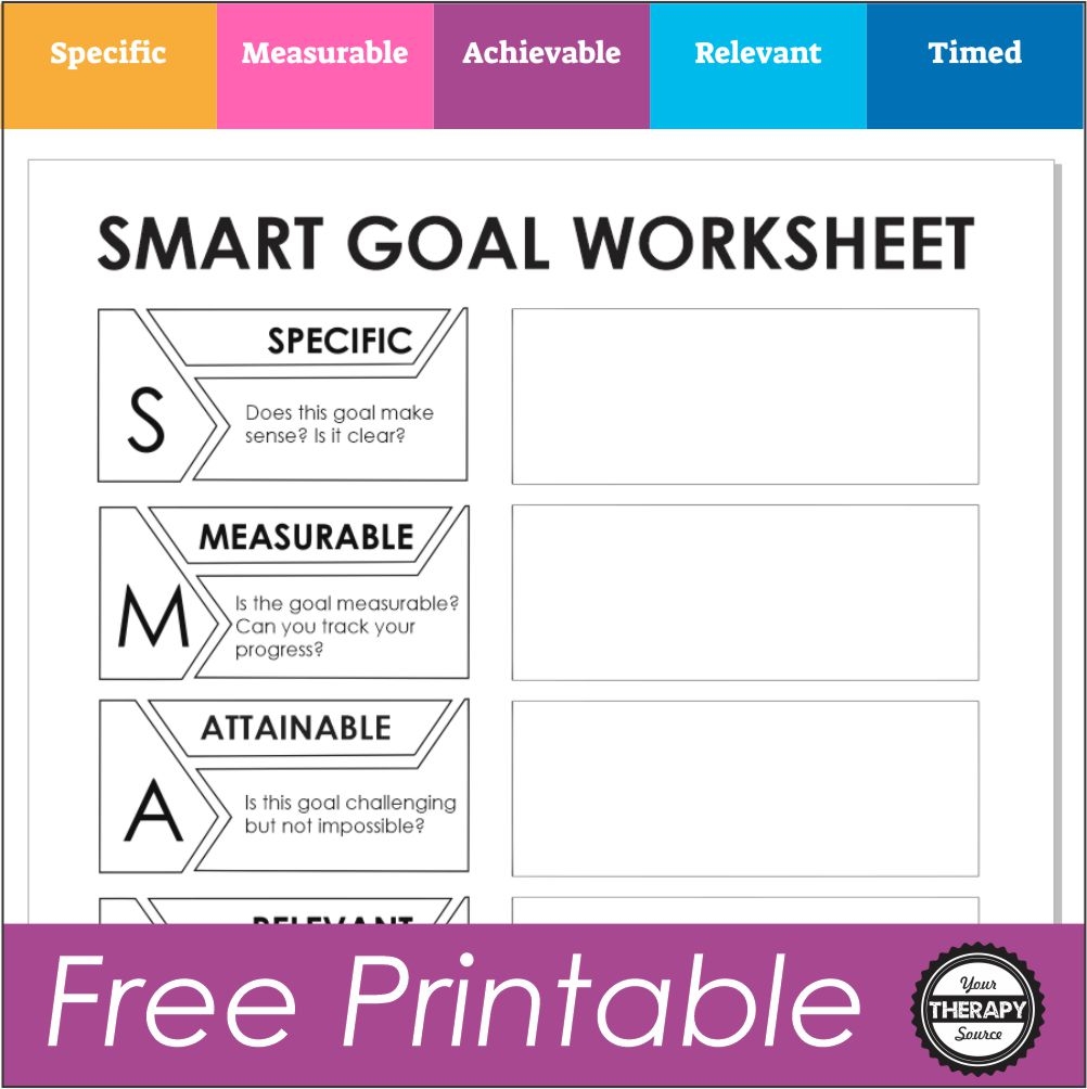 Free Printable Smart Goals Worksheet Free Printable Smart Goals Worksheet